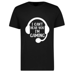 I Can't Hear I'm Gaming Men's T-shirt